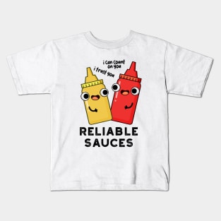 Reliable Sauces Funny Food Pun Kids T-Shirt